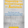 Opposing The Second Corps At Antietam