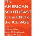 Archaeology of the American South: New Directions and Perspectives-The American