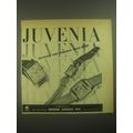 1945 Juvenia Watches Ad - Juvenia accuracy and elegance since 1860