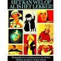 Het Kan Wel Op Al Is Het Lekker