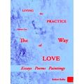 Living The Practice: Volume 1