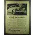 1949 Buick Roadmaster Car Ad - All roads lead i...