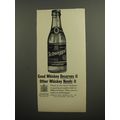 1952 Schweppes Soda Ad - Good Whiskey deserves it Other Whiskey needs it