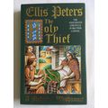 THE HOLY THIEF by Ellis Peters 1992 1st 1st HB ...