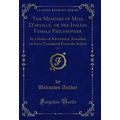 The Memoirs of Miss. D'arville, or the Italian ...