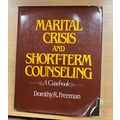 1982 1ST EDITION "MARITAL CRISIS & SHORT-TERM C...