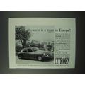 1960 Citroen Car Ad - A Must in Europe