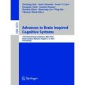Advances in Brain Inspired Cognitive Systems: 13th International Conference, Bic