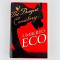 Umberto Eco - The Prague Cemetery 1st American ...