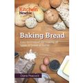Baking Bread: Easy techniques for making all ty...