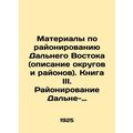 Materials on zoning the Far East (a description...