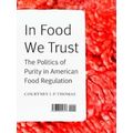 In Food We Trust