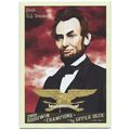 2009 Goodwin Champions - #16 - Abraham Lincoln