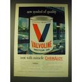 1960 Valvoline Motor Oil Ad - New Symbol of quality now with miracle Chemaloy