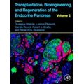 Transplantation, Bioengineering, and Regeneration of the Endocrine Pancreas