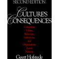 Culture's Consequences: Comparing Values, Behaviors, Institutions and Organizati