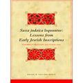 Biblical Interpretation Series Saxa Judaica Loquuntur, Lessons From Early Jewish