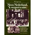 Neen Nederland K Vergeet U Niet