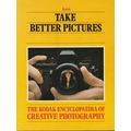 Take Better Pictures by Kodak. Ref: B1329