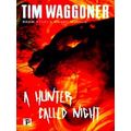 A Hunter Called Night