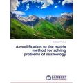 A modification to the matrix method for solving...