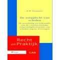 Recht En Praktijk - Contracten En Aansprakelijkheidsrecht Ca 8 - De Zorgplicht V