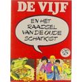 De Vijf En Het Raadsel Van De Oude Schatkist: Een Nieuw Avontuur Van Het Vijftal