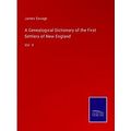 A Genealogical Dictionary of the First Settlers...