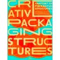 Anatomy of Packaging Structures