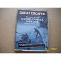 GREAT ESCAPES-THE LAST OF THE COCKLESHELL HEROE...