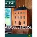 A Doll's House: York Notes for A-level