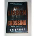 Tom Gabbay - - The Lisbon Crossing