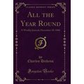All the Year Round: A Weekly Journal; December ...