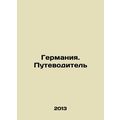 Germany. Guide In Russian /Germaniya. Putevoditel
