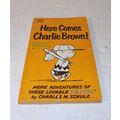 Here Comes Charlie Brown by Charles M. Schulz P...