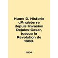 Hume D. Historie dAngleterre depuis linvasion D...