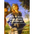 How to Read Bible Stories and Myths in Art