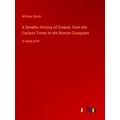 A Smaller History of Greece;from the Earliest T...