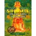 Siddhartha Boek 2, De Vier Edele Waarheden - Chendi Patricia