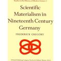 Studies in the History of Modern Science: Scientific Materialism in Nineteenth C