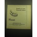 1957 Grant's Scotch Ad - Look to your Scotch Label