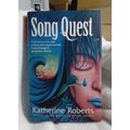 Song Quest by K Roberts HB 2001 ed