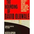 Hounding Of David Oluwale