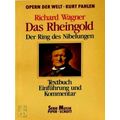 Das Rheingold by Richard Wagner