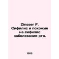 Zinsser F. Syphilis and syphilis-like mouth dis...