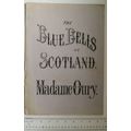 Vintage: The Blue Bells of Scotland & Comin Thr...