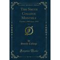 The Smith College Monthly, Vol. 17: October, 19...