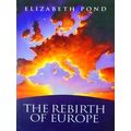 The Rebirth of Europe