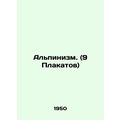Mountaineering. (9 Posters) In Russian /Alpiniz...