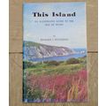 VINTAGE Booklet THIS ISLAND, ISLE of WIGHT 1982...